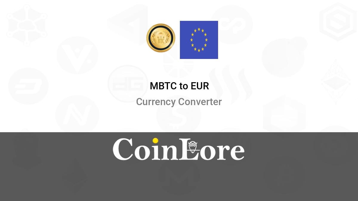 MBTC to EUR (Milibit to Eurozone Euro) | convert, exchange rate