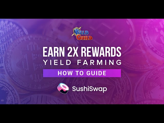 How to Farm SUSHI on SushiSwap – The Simple Guide - The Chain Bulletin