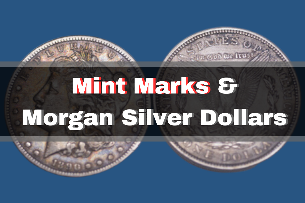 Silver Dollar Coin Value (Rare Errors, “D”, “S”, and No Mint Mark)