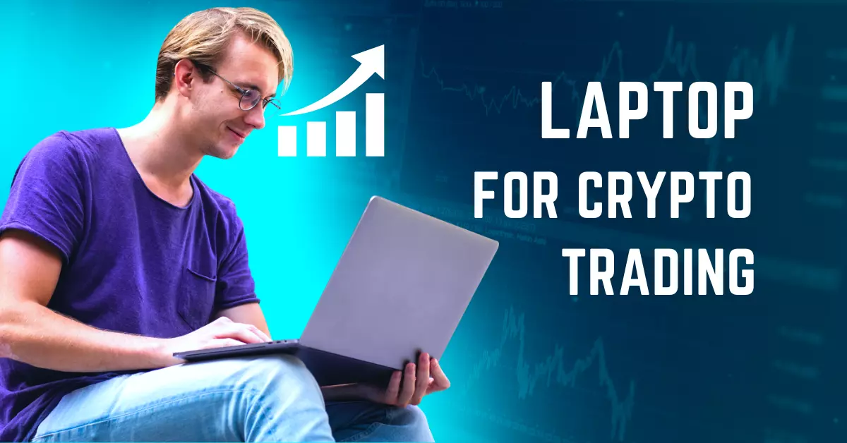 Best Laptops for Cryptocurrency Trading | Laptop with Linux