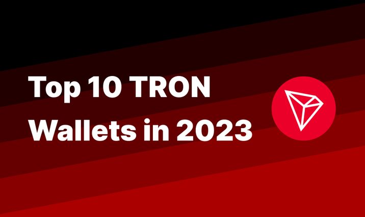 The Best Tron Wallets: Detailed List and Main Features