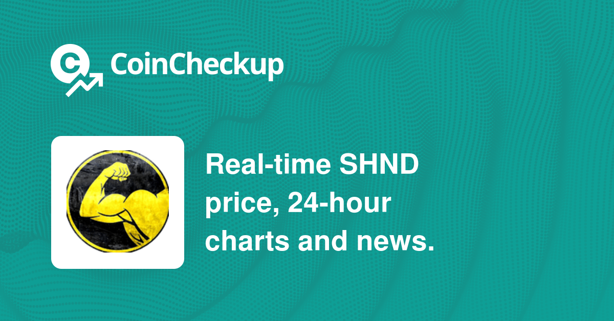 SHND ($) - StrongHands Price Chart, Value, News, Market Cap | CoinFi