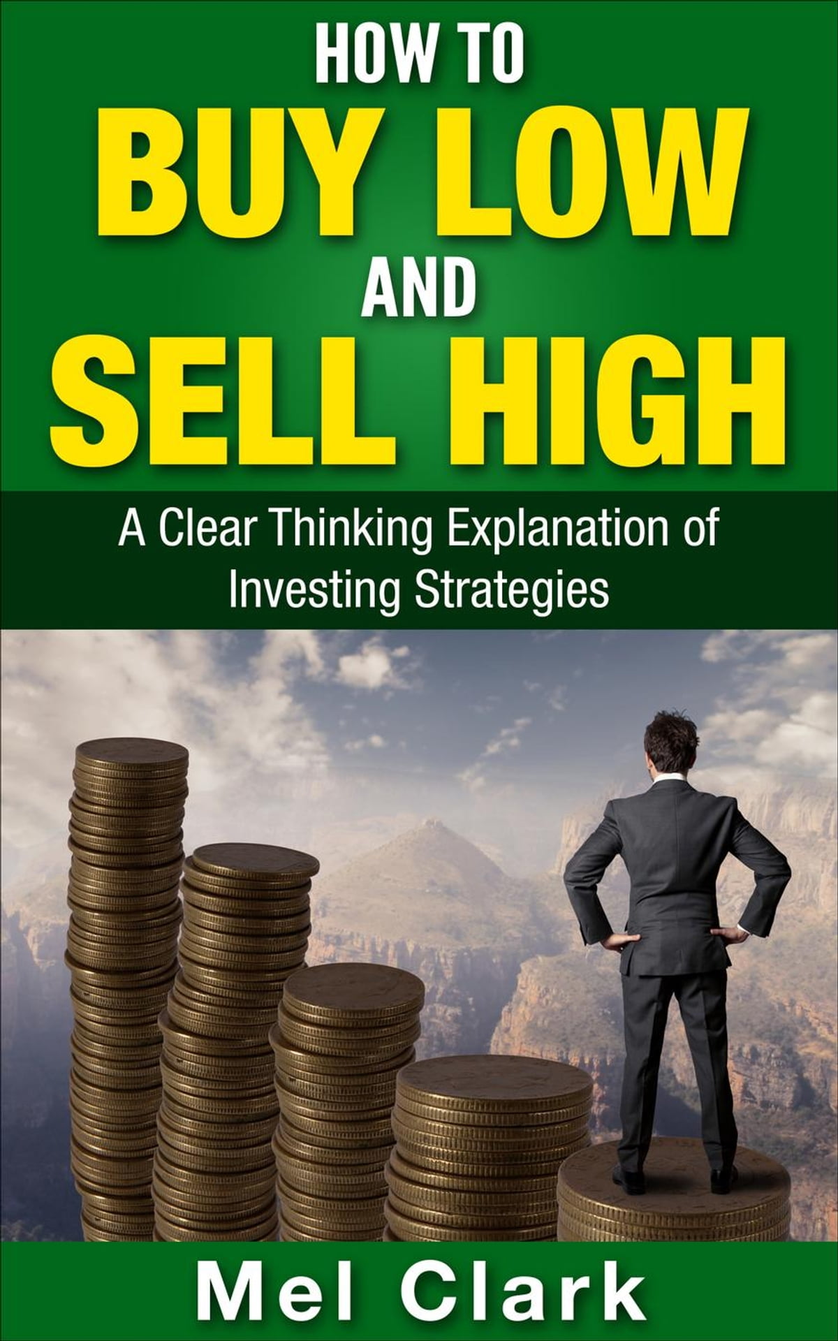 ‎The Buy Low Sell High Trading and Investing Guidebook for Beginners on Apple Books