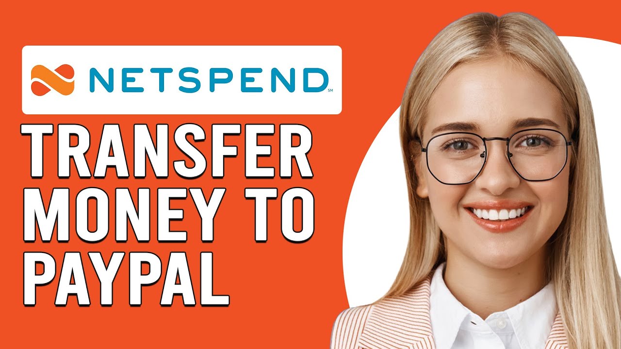 How To Transfer Money From Netspend To PayPal (Step by Step) - AiM Tutorials