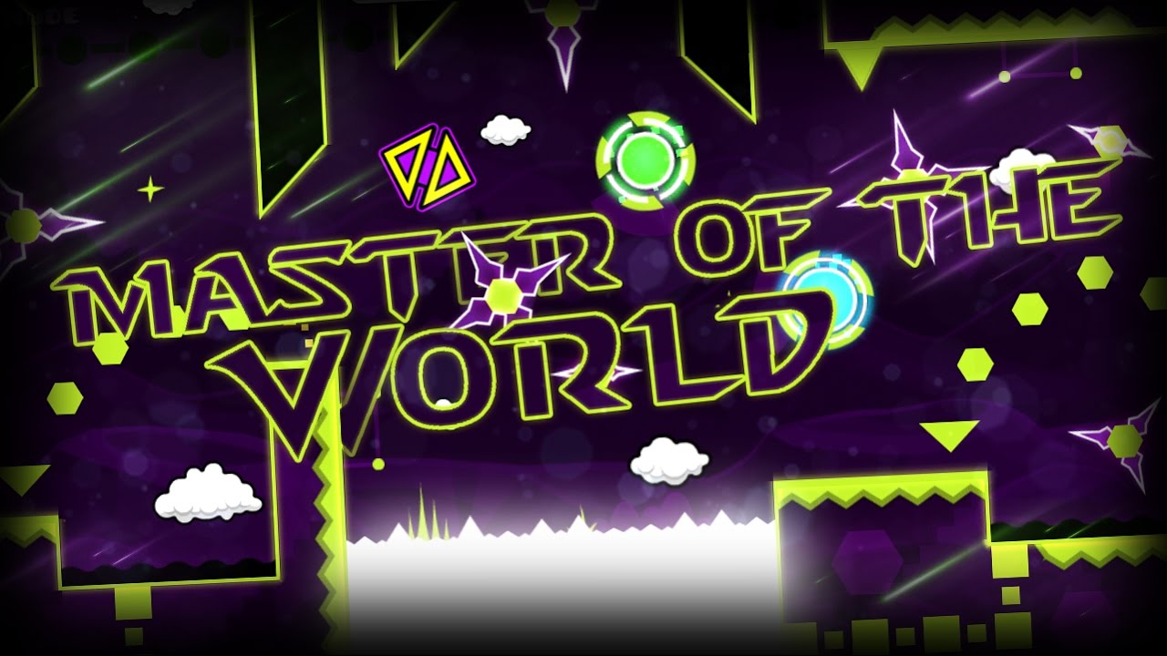 Master of the World | Geometry Dash Fan Wiki | Fandom