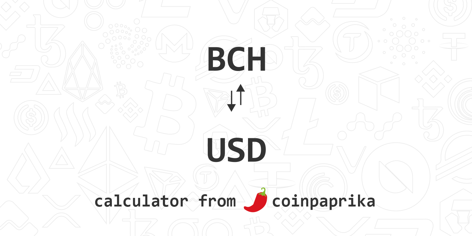 Convert BCH to USD - Bitcoin Cash to US Dollar Converter | CoinCodex