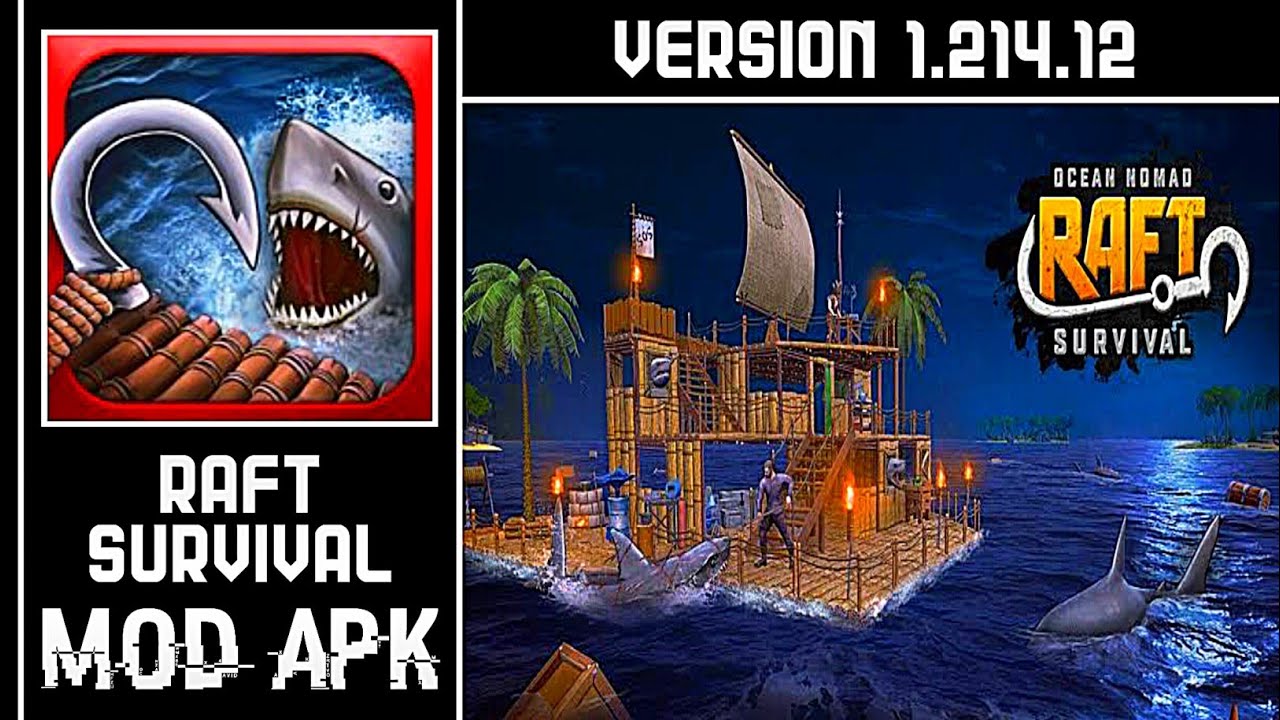 Raft® Survival - Ocean Nomad Mod APK v (Unlimited money) Download - 1001fish.ru