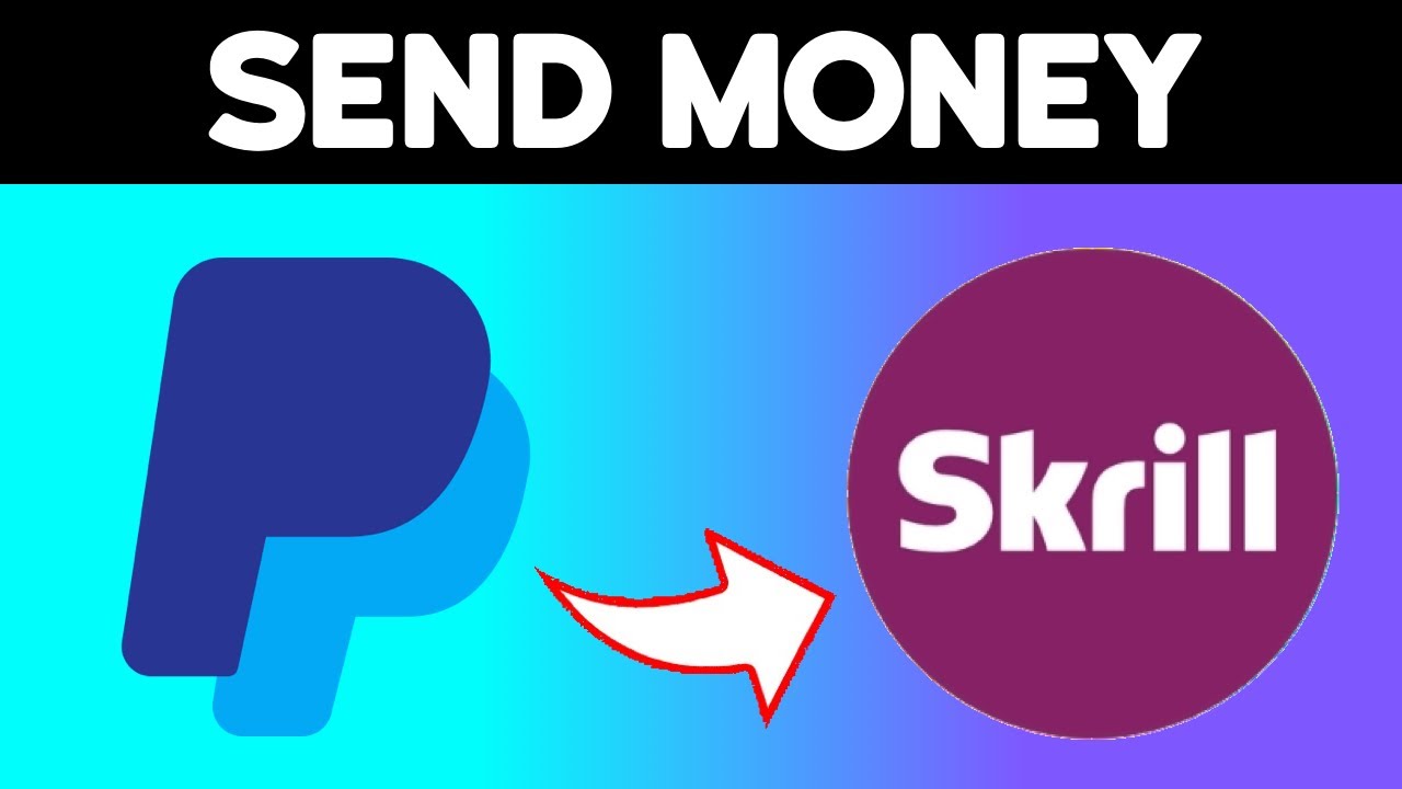 PayPal to Skrill - PayPal Community