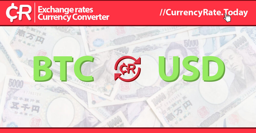 1 BTC to USD - Bitcoins to US Dollars Exchange Rate