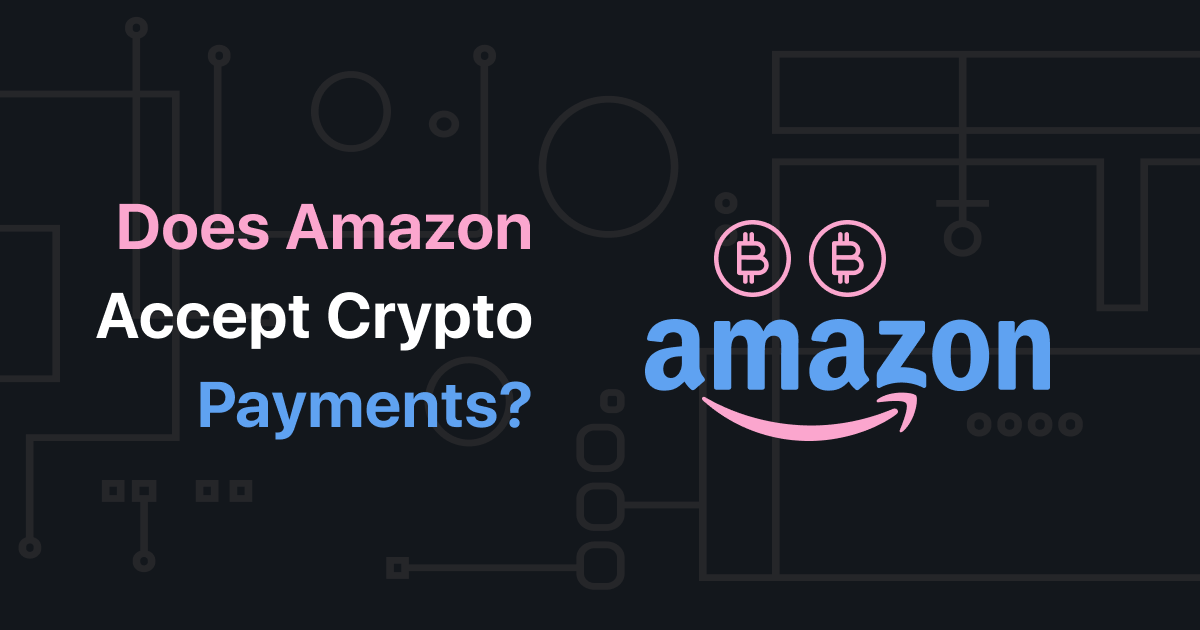 Amazon Not Close to Accepting Crypto as Payment in Retail Business, CEO Says