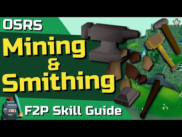 OSRS Smithing Guide (Updated ) | Gaming Gorilla