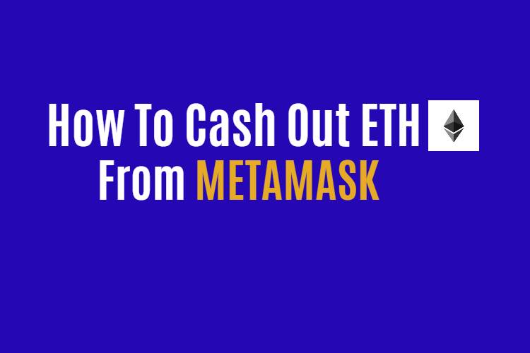 How to Cash Out Ethereum? - A Simple Guide to Withdrawing ETH | 1001fish.ru