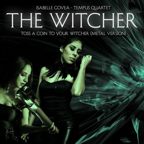 The Witcher: The Most Metal Remakes Of “Toss A Coin To Your Witcher”