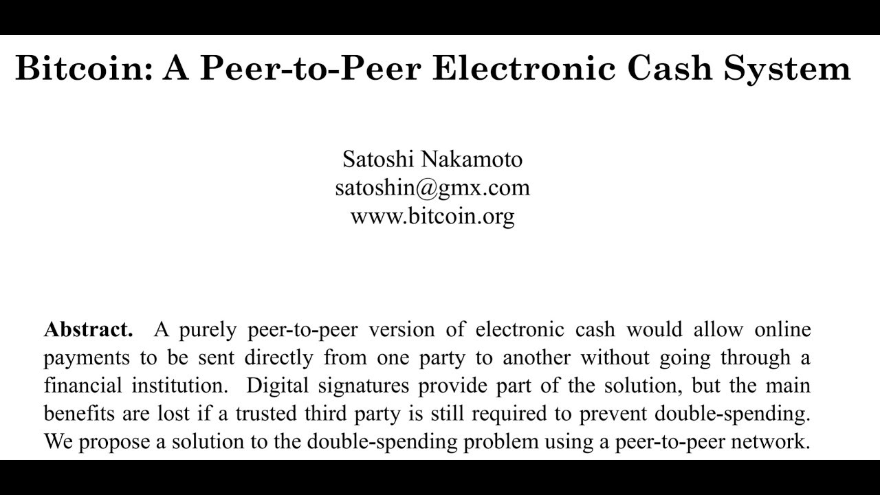 Bitcoin: A Peer-to-Peer Electronic Cash System: Abstract | Saylor Academy