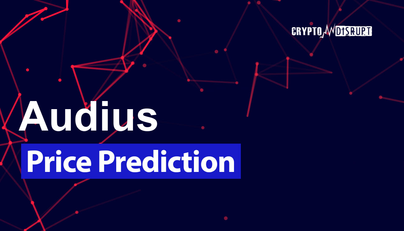 Audius Price Prediction - Does AUDIO Hit the Right Notes?