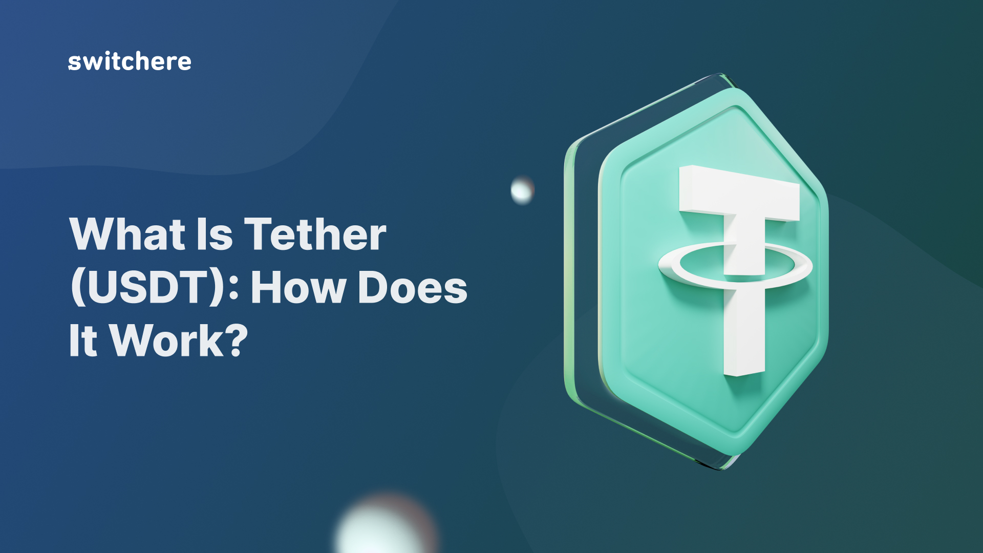 What is Tether? How USDT Works - PiggyBank