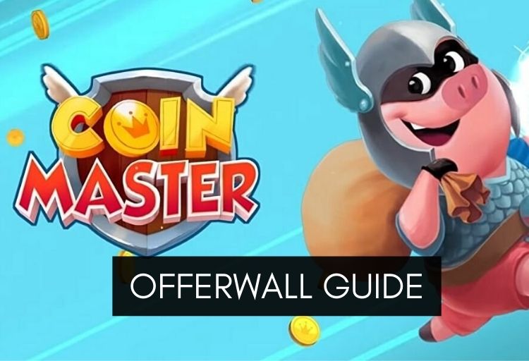 Coin Master Village Level 20 Offerwall Guide