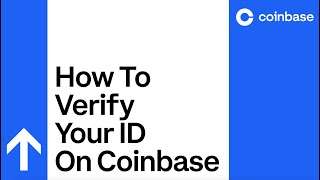 How Long Does It Take for Coinbase to Verify an ID – SELECTED CRYPTO