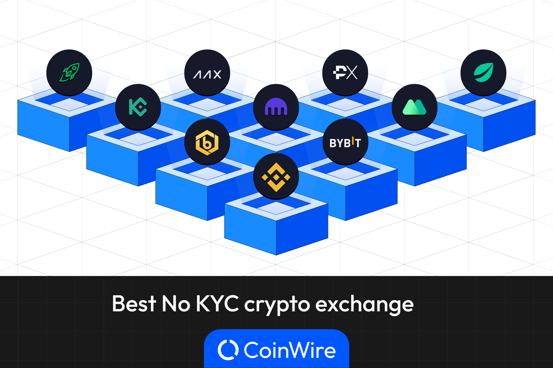 Best No-KYC Crypto Exchange: The Top 6 Picks for 