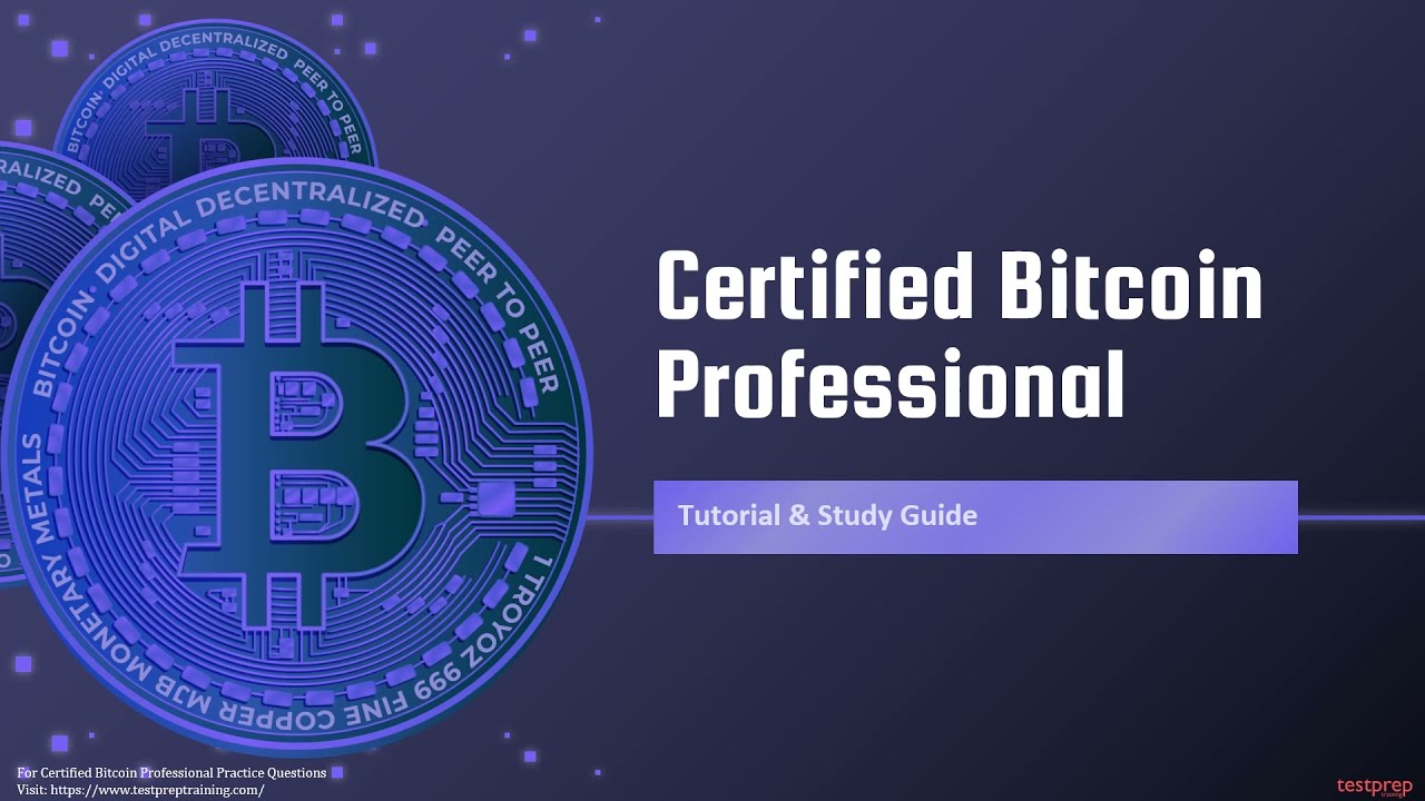 Certified Bitcoin Professional | Testprep Training