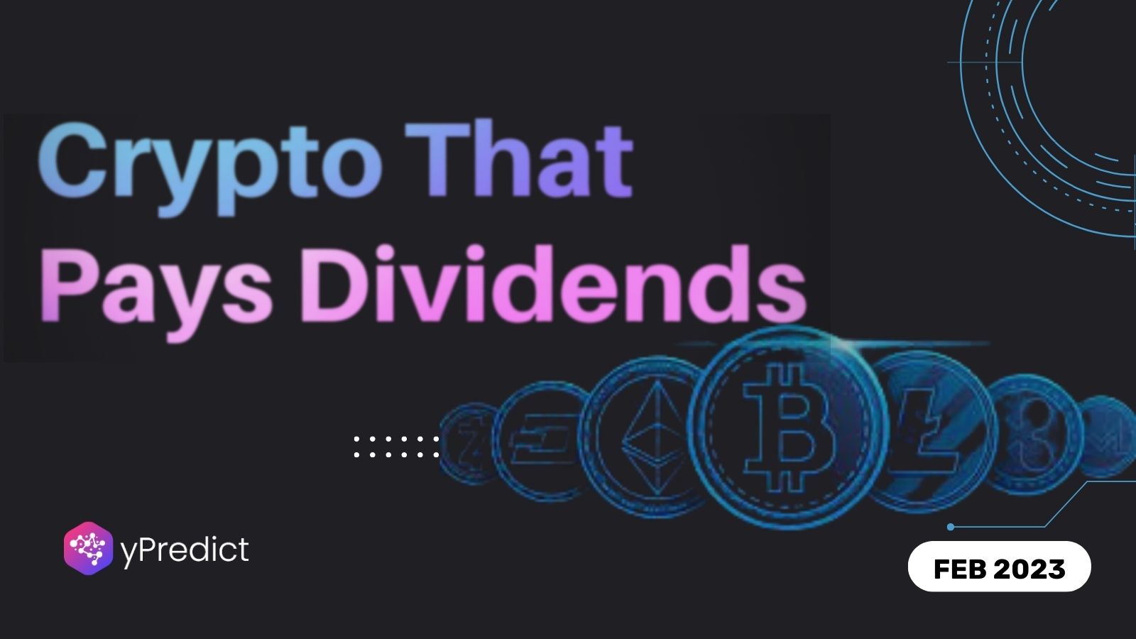 5 Crypto Coins That Are Likely to Pay High Dividends in 