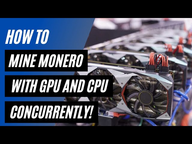 CPU or GPU for Monero Mining? Definitely Not GPU in 