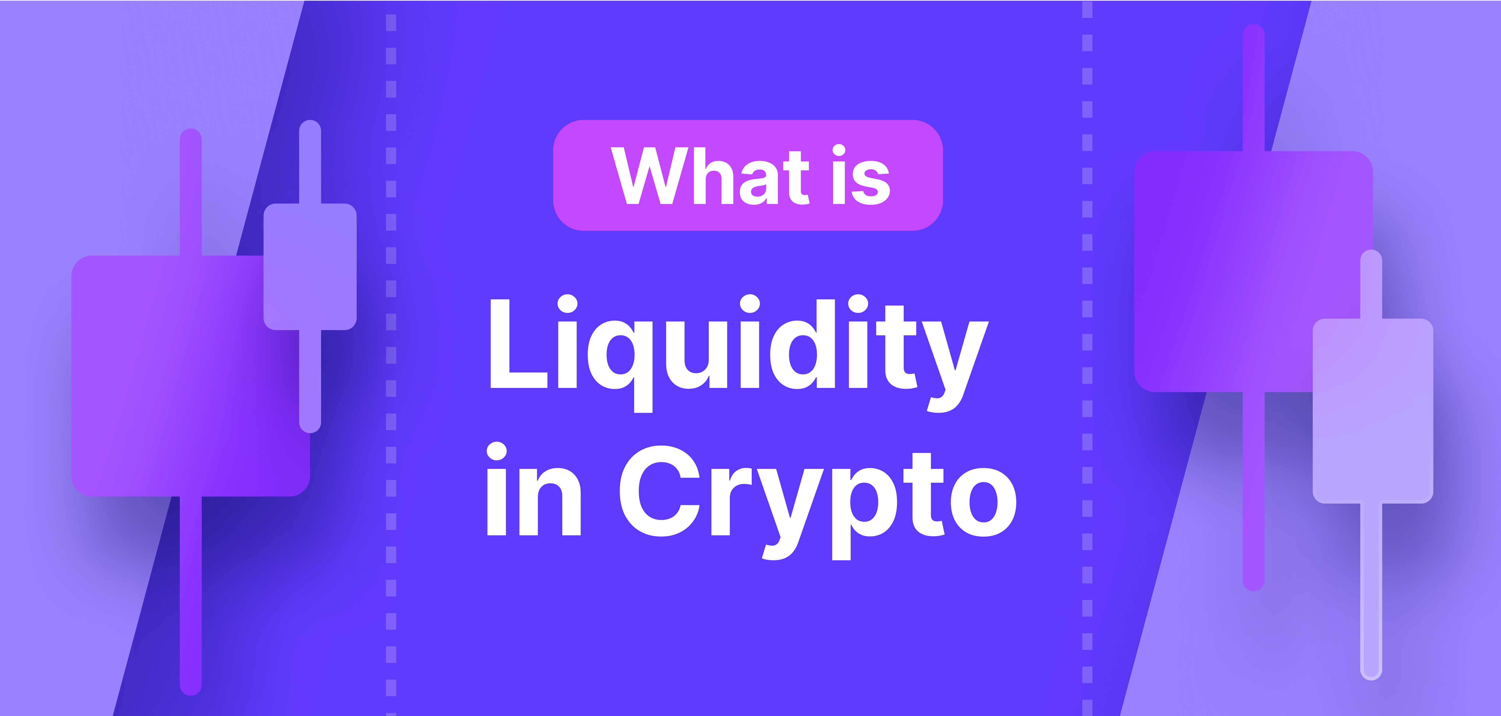 What Does Liquidity Mean? Market Liquidity Basics | Gemini