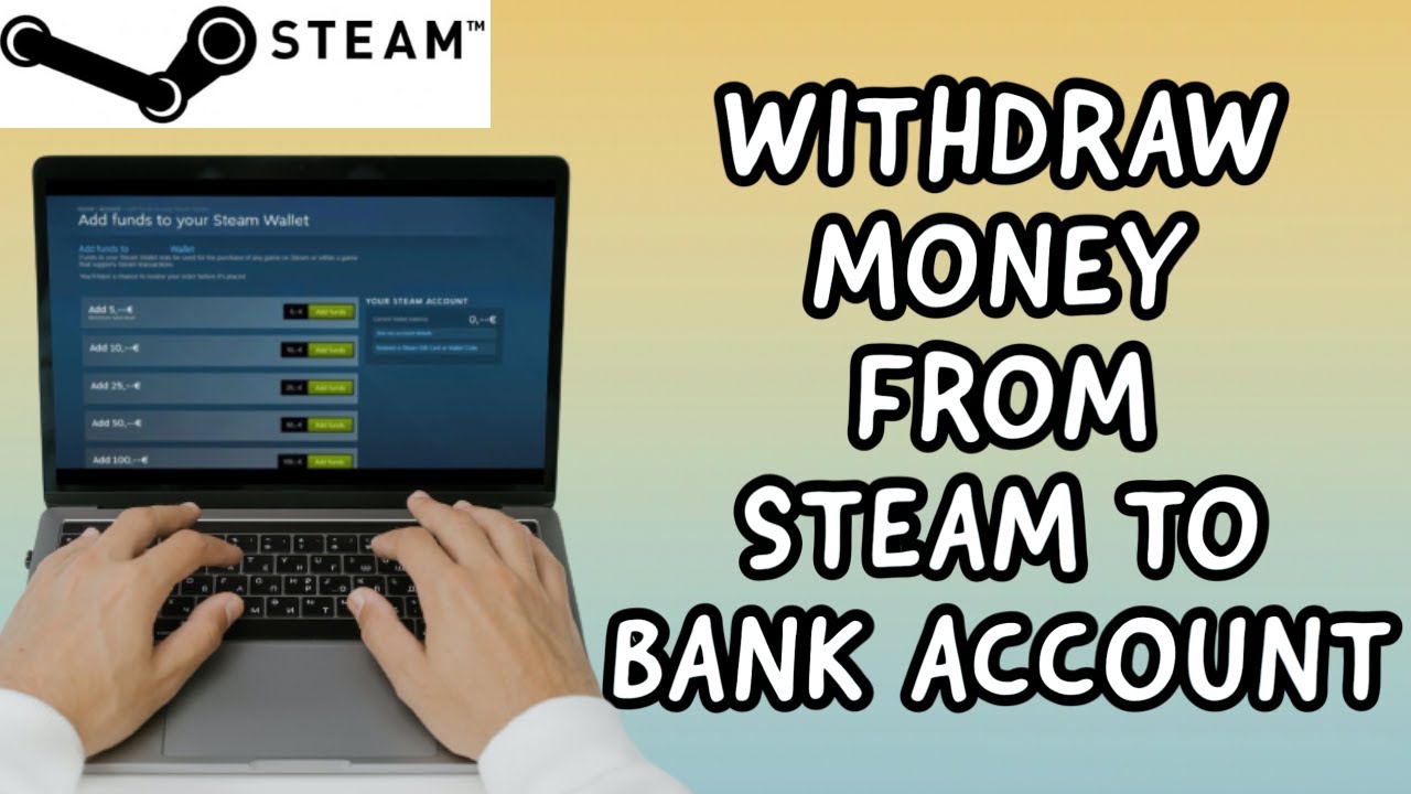 best way to move money from steam wallet?