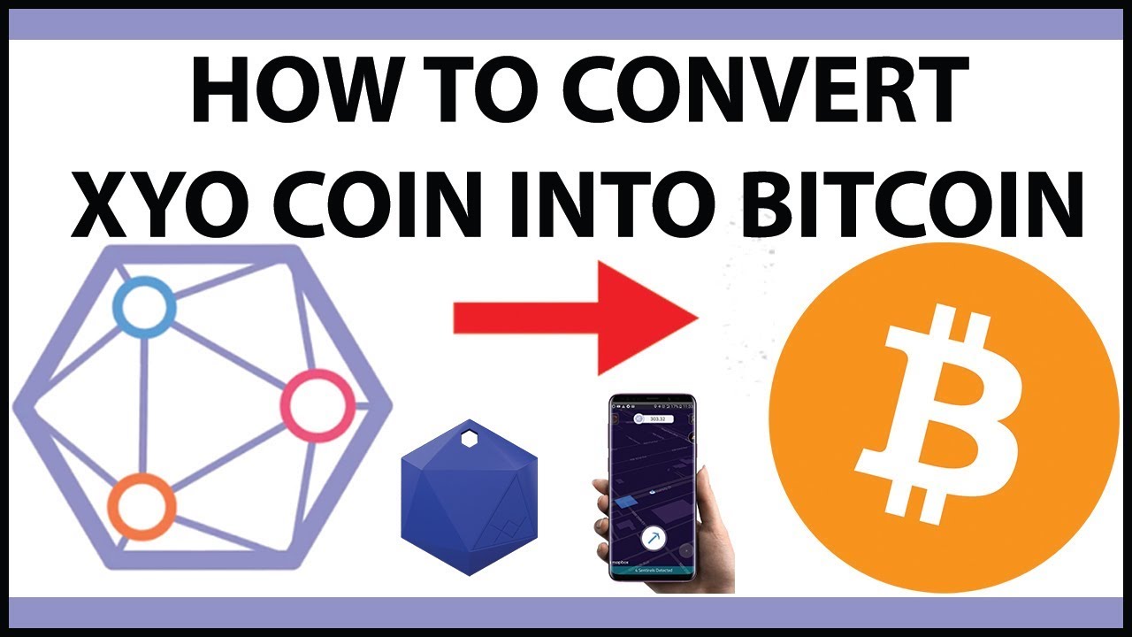 Convert 10 BTC to XYO (10 Bitcoin to XYO Network)