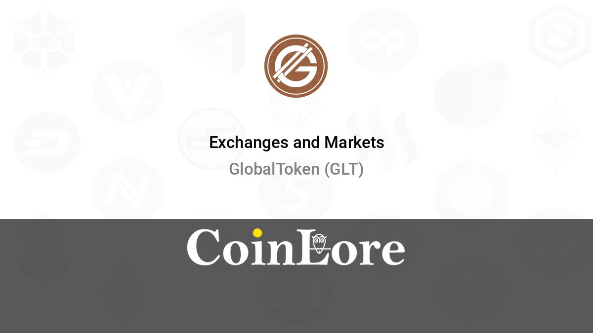 GlobalToken price now, Live GLT price, marketcap, chart, and info | CoinCarp