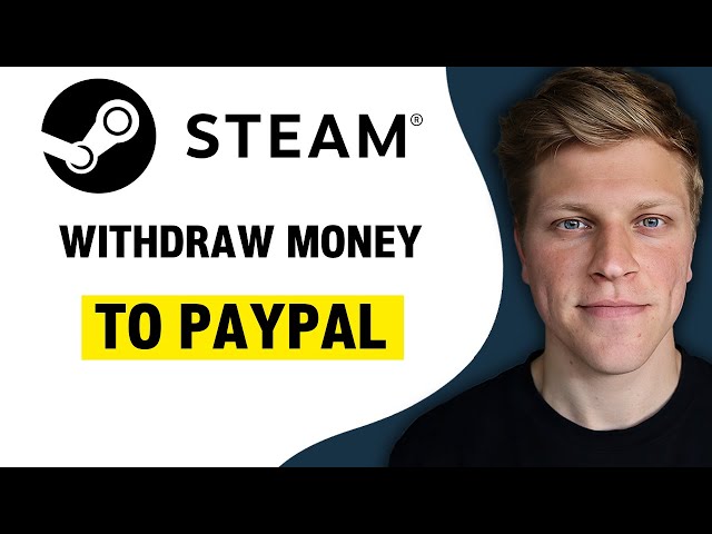 How to Withdraw Money from Steam - Player Assist | Game Guides & Walkthroughs