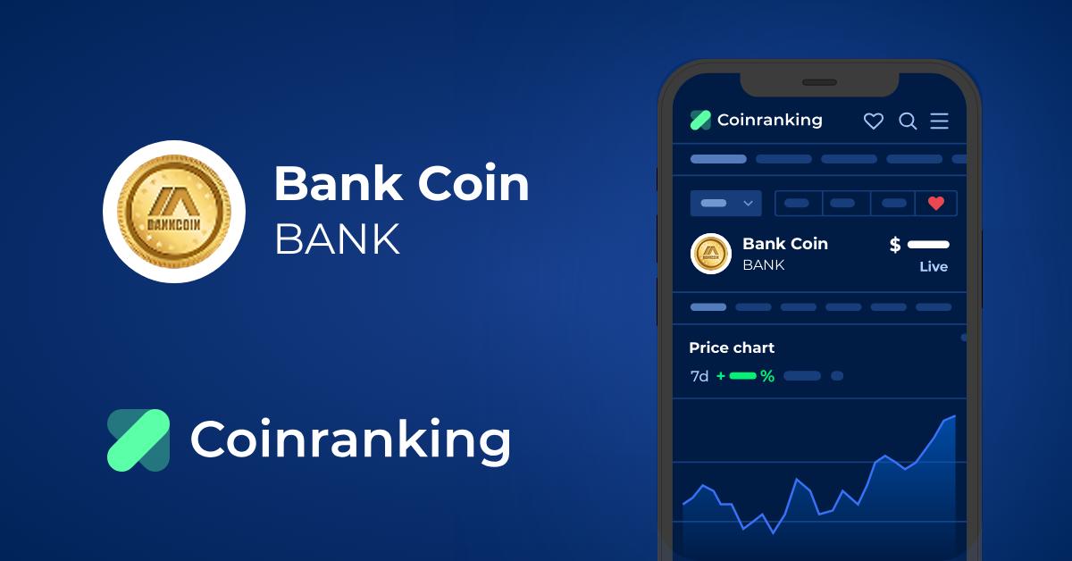 Bankcoin price today, BANK to USD live price, marketcap and chart | CoinMarketCap