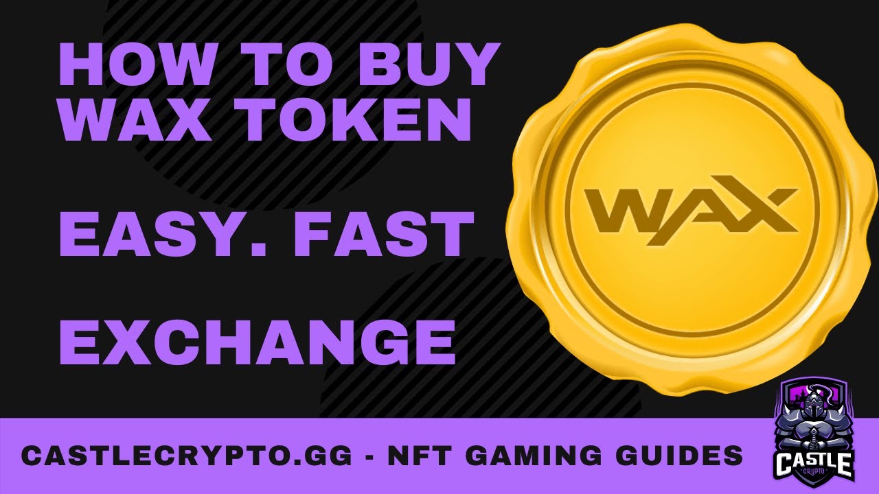 How to buy Waxcoin (WAX) in 3 Steps for Beginners | CoinJournal