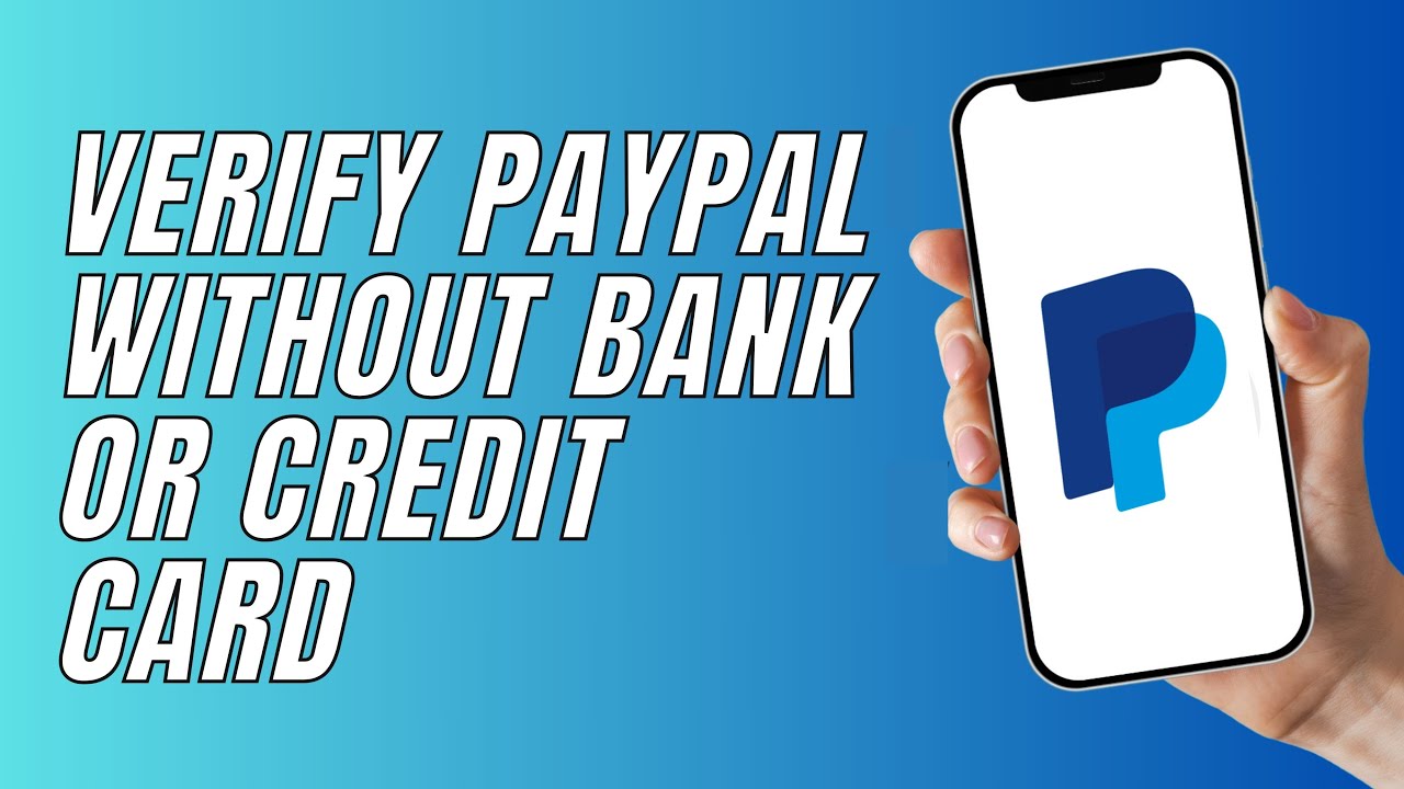 How do I verify my PayPal account? | PayPal GB