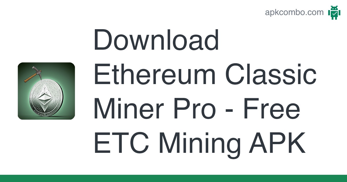 Download ETH Miner - Earn Ethereum Coin on PC (Emulator) - LDPlayer