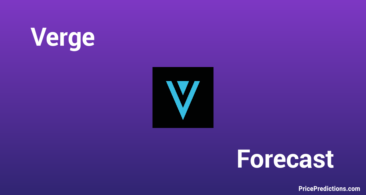 Verge (XVG) Price Prediction ,, | 1001fish.ru