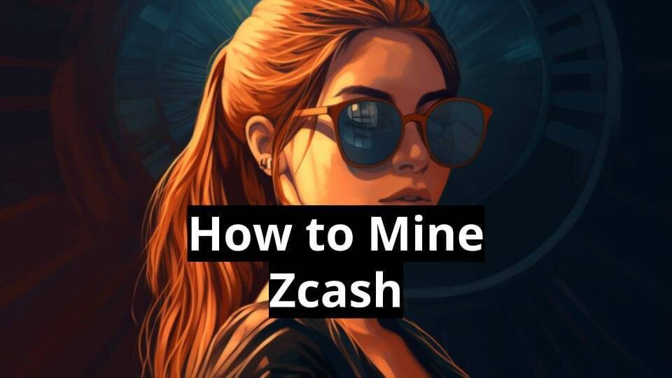 Complete Beginner’s Guide to Zcash Mining - Mine Zcash on Your PC - CaptainAltcoin