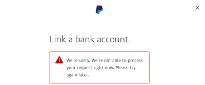 Why can't I link a bank account to my PayPal account? | PayPal US