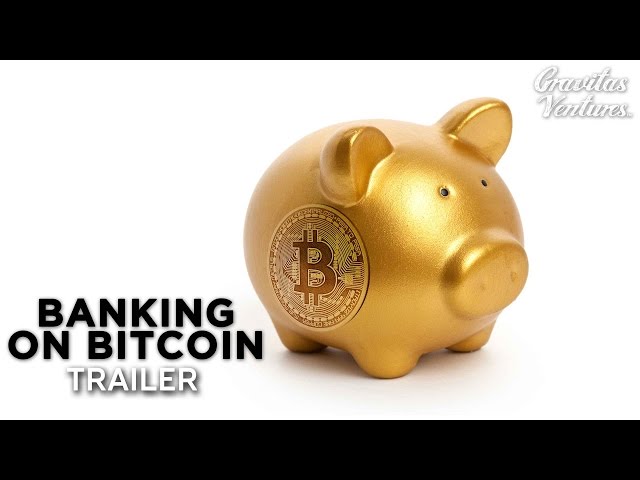 Banking on Bitcoin - movie: watch streaming online