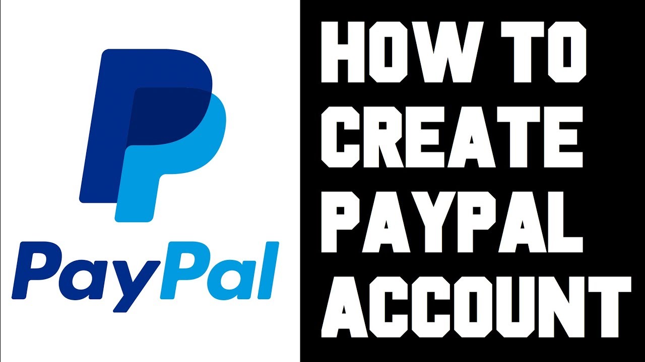 How to Make a PayPal Account: Step-by-step guide with pictures