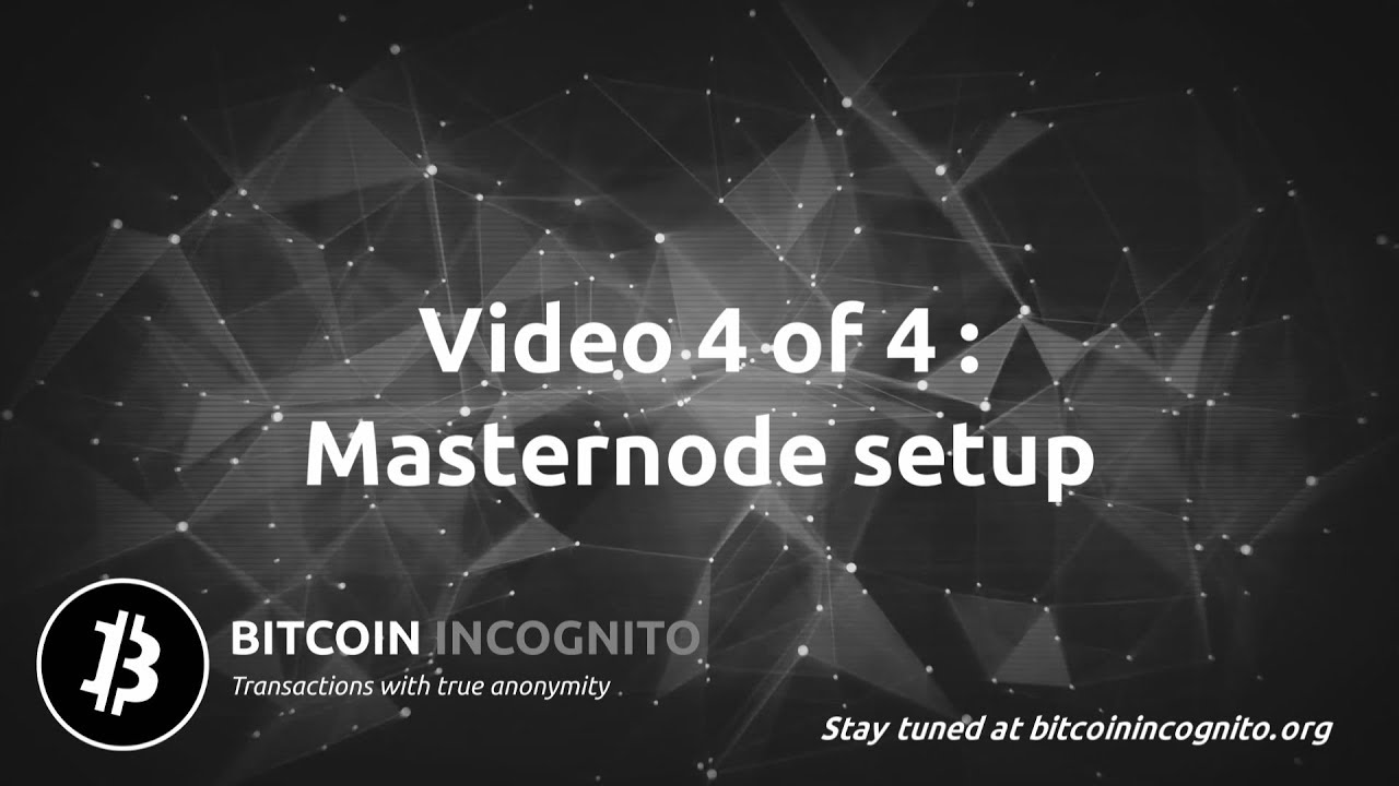 GitHub - sub/Bitcoin_Incognito: Masternode setup guide and script for XBI