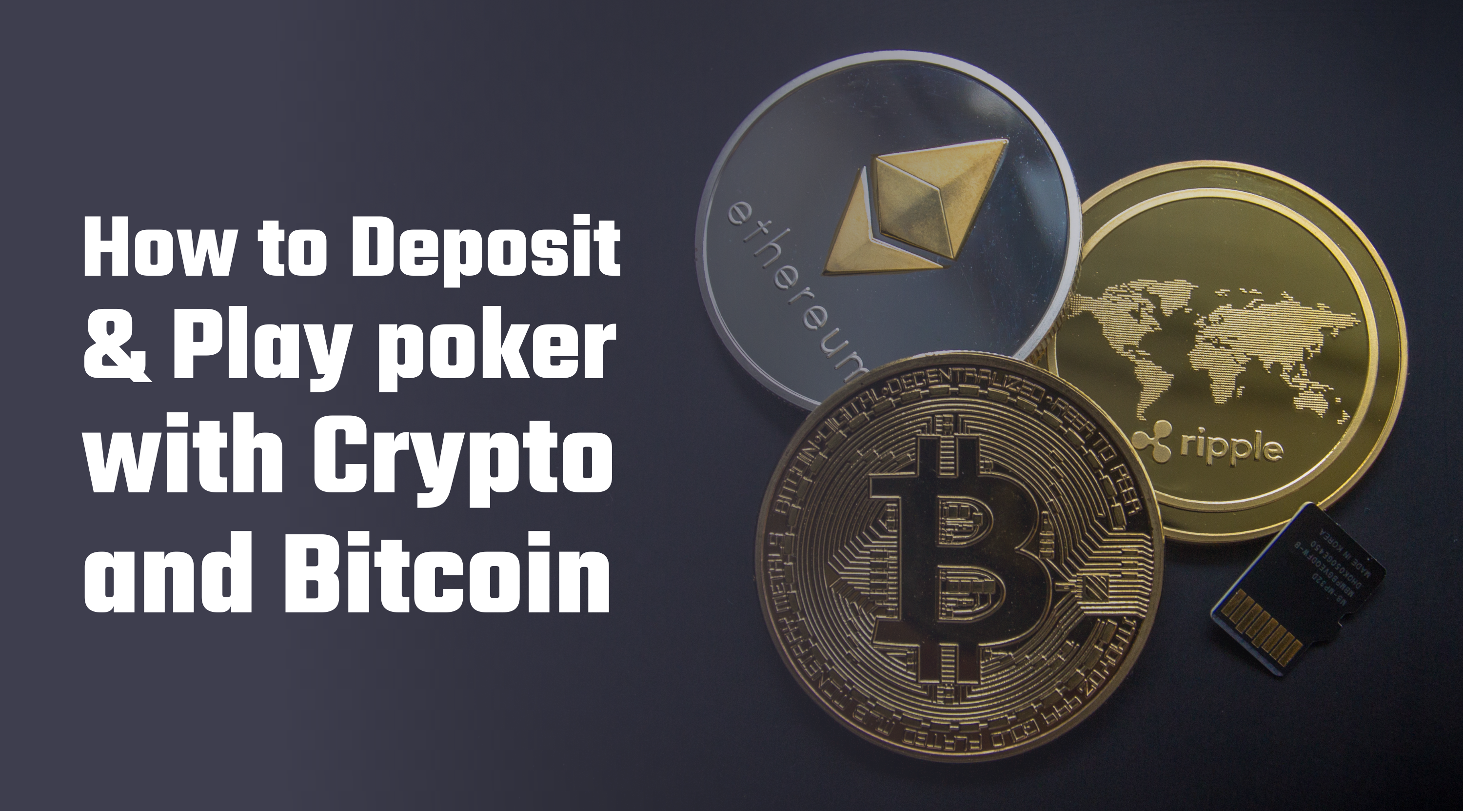 Bitcoin Poker Sites | A Guide To Playing Online Poker With Bitcoin