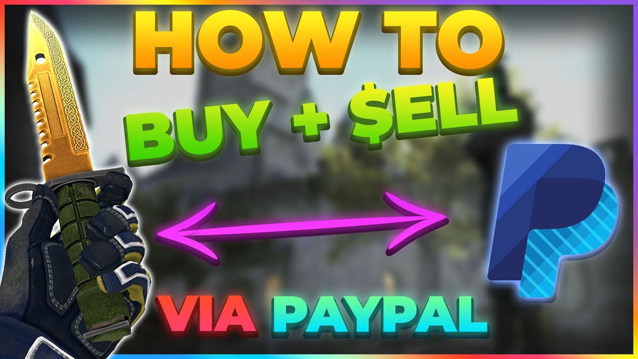 Sell CS:GO Skins for PayPal Instantly | Get Cash in 60 Seconds | SkinCashier