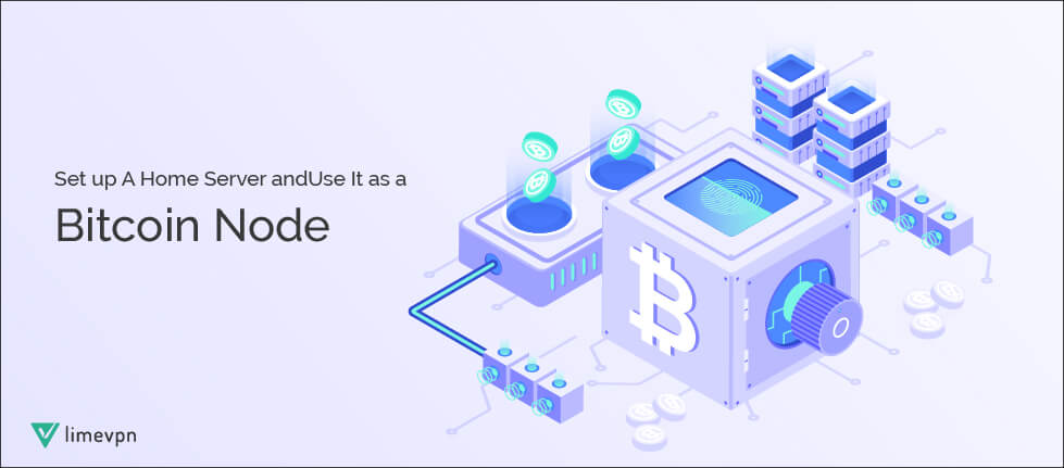 How To Run A Node | Guide To Running A Bitcoin Node