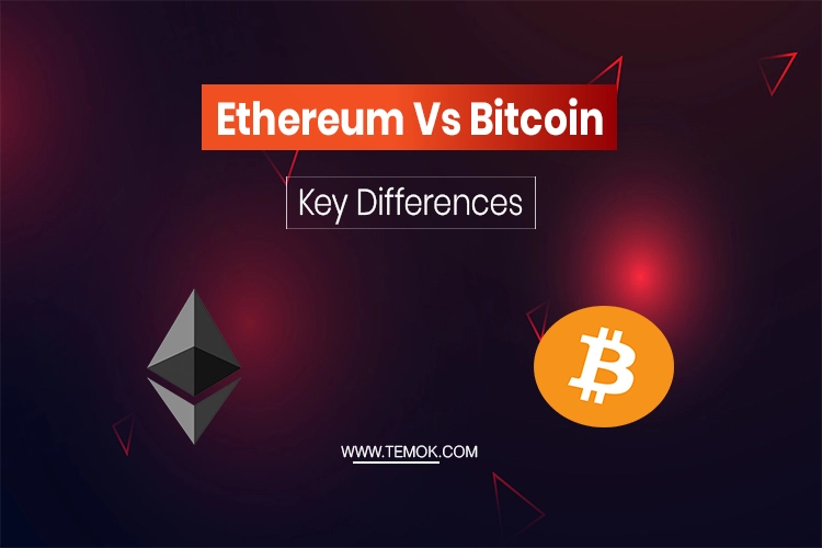 Bitcoin vs. Ethereum: What’s the Difference?