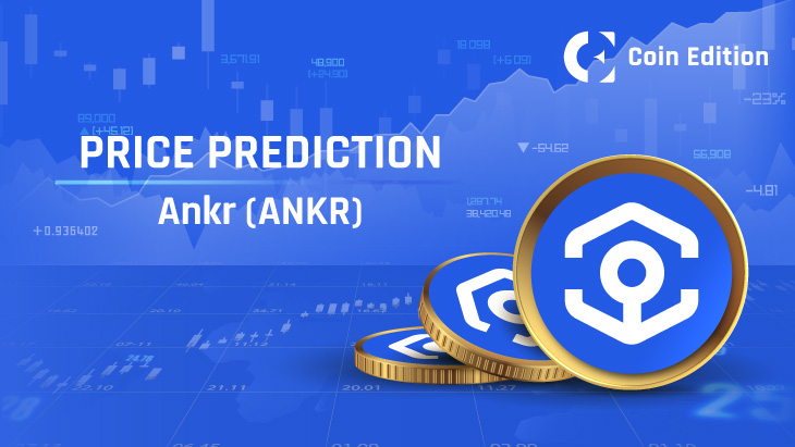 Will ANKR reach $, $?ANKR Price Prediction 