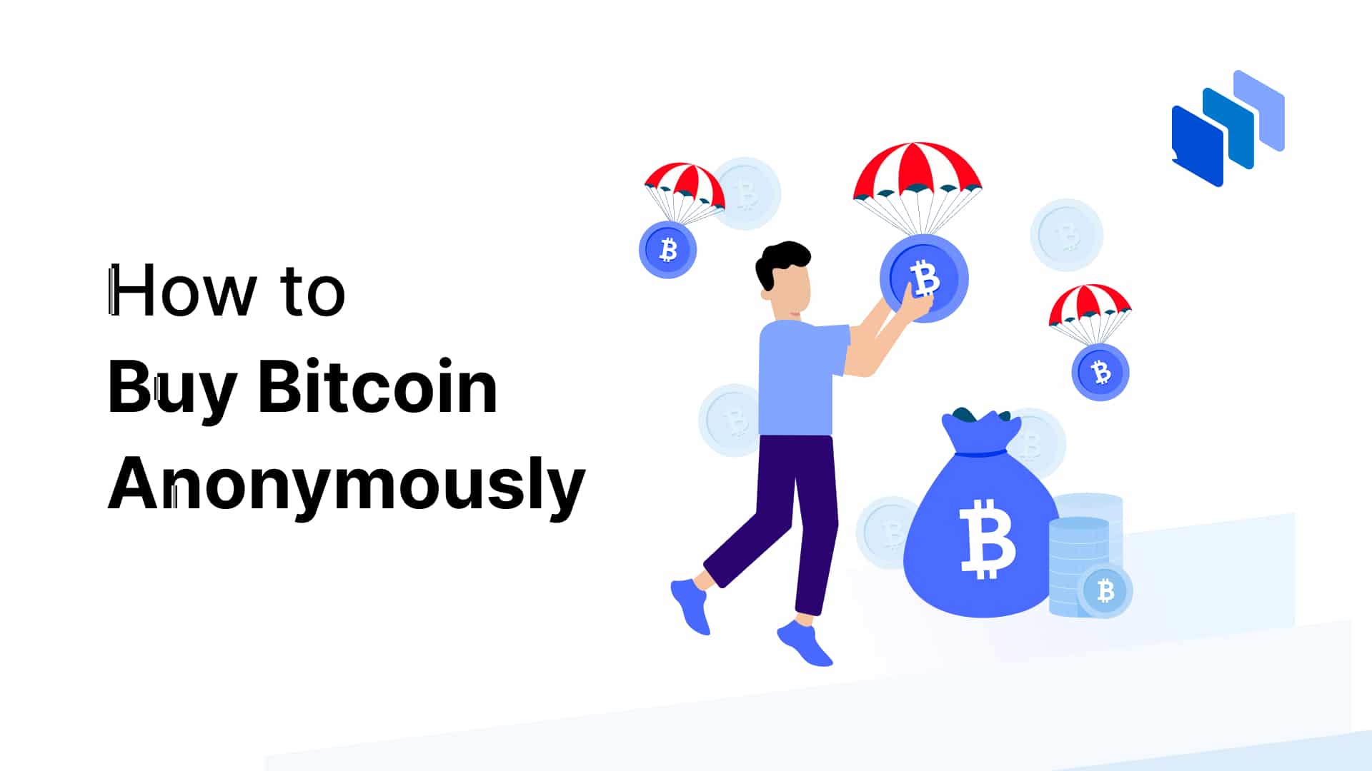 How to Buy Bitcoin Anonymously - Complete Guide