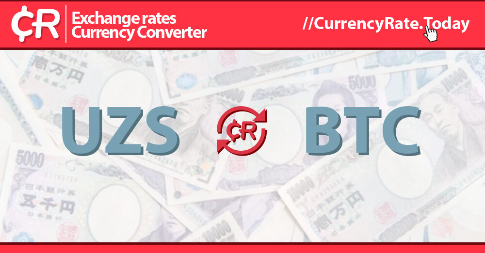 Convert UZS to BTC