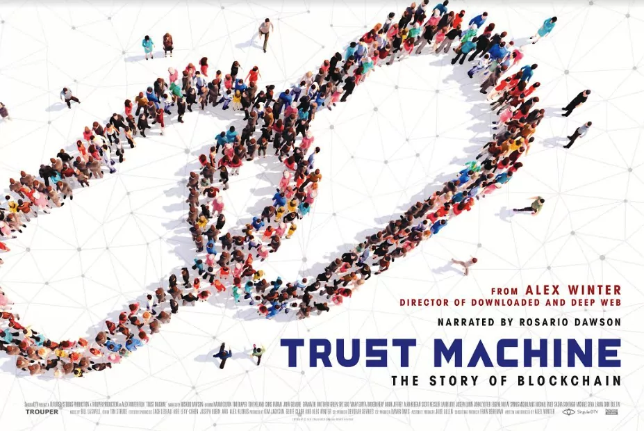 Alex Winter's Tech Doc 'Trust Machine: The Story of Blockchain' Trailer | 1001fish.ru