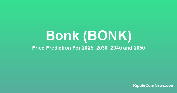 Bonk BNB Price Prediction to & : What will BONK be worth?